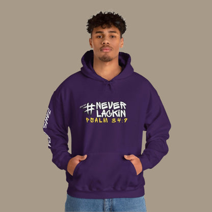 #NEVERLACKIN'  Unisex Heavy Blend Hoodie - Psalm 34:9