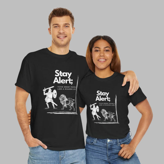 Stay Alert Tee - Graphic Tee with 1st Peter 5:8 Verse